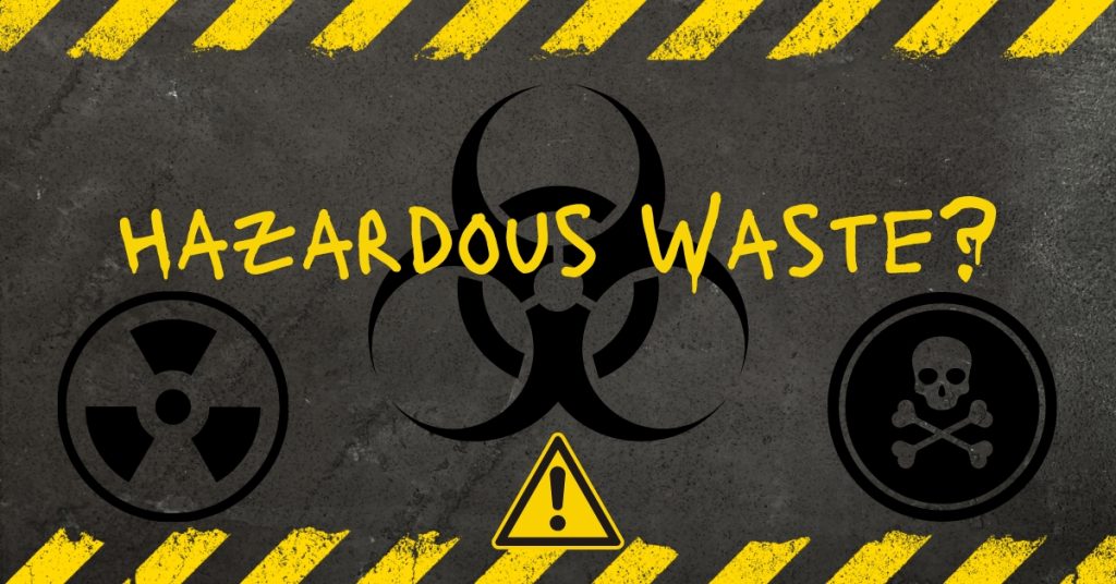 Hazardous Waste